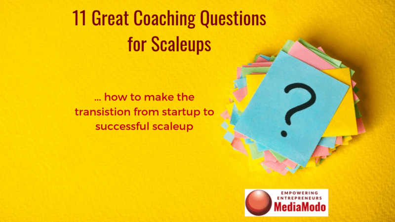 11 Great Coaching Questions for Scaleups